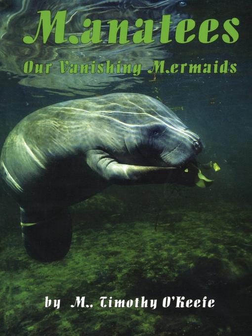 Title details for Manatees by Timothy O'Keefe - Available